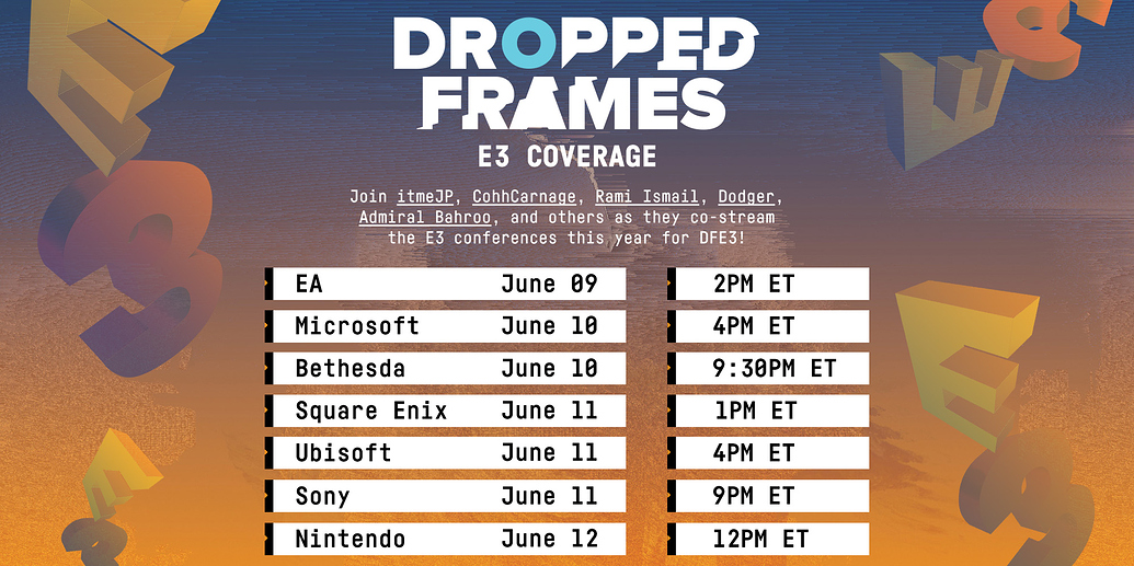 Looking for E3 Schedule Dropped Frames itmeJP Community